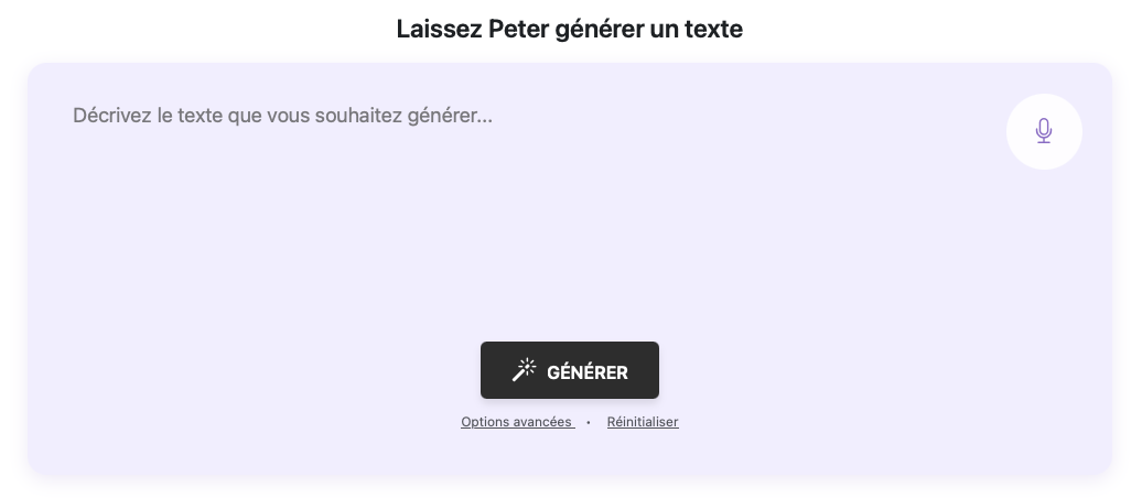 Interface de génération de texte simplifiée